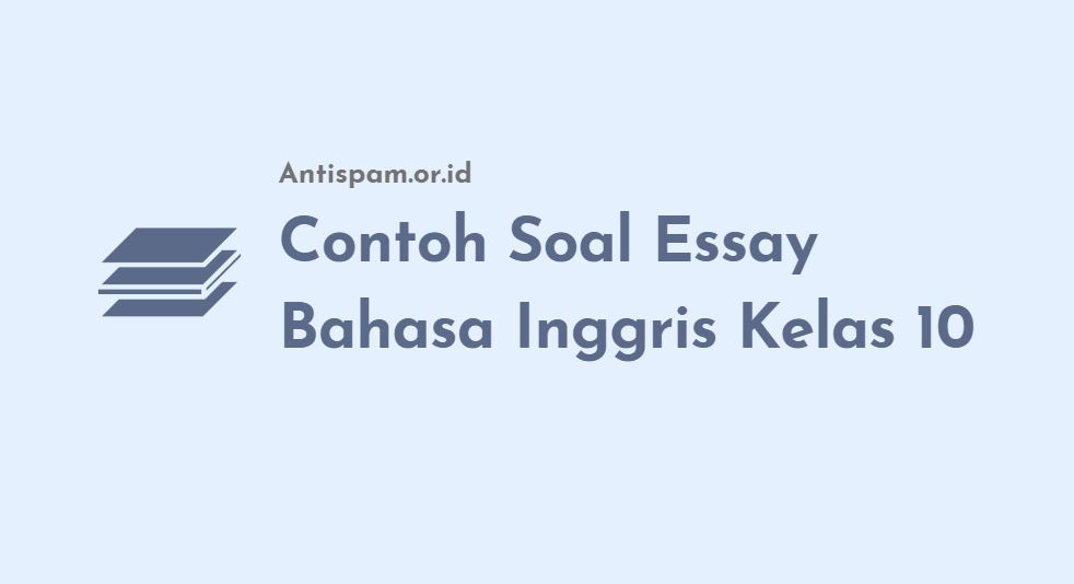 contoh soal essay uts bahasa inggris kelas 8 semester 2